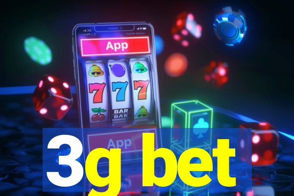 3g bet